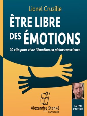 cover image of Être libre des émotions